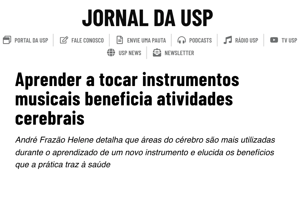 Jornal da USP: “Aprender a tocar instrumentos musicais beneficia atividades cerebrais”